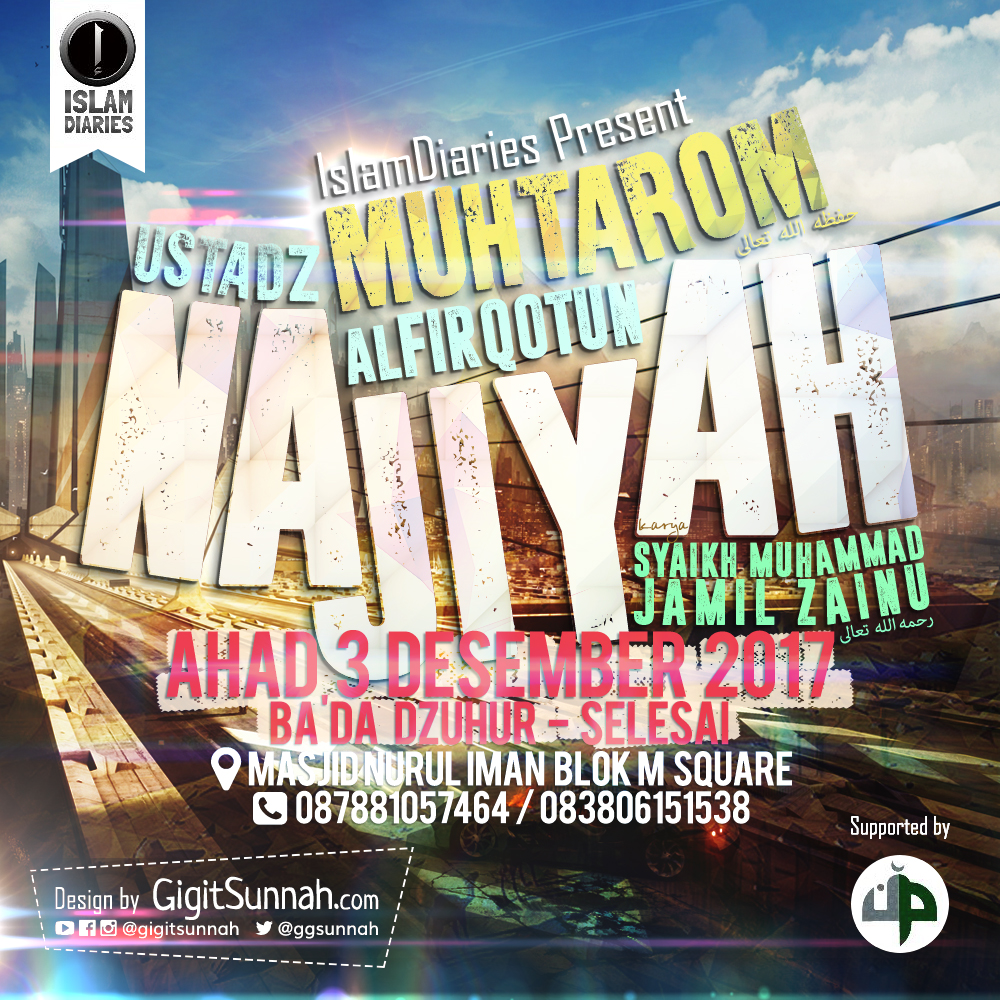 Kajian Islam: “Kitab Al-Firqotun Najiyah” – Ustadz Muhtarom